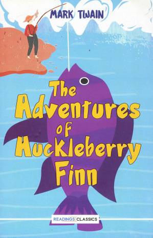 THE ADVENTURES OF HUCKLEBERRY FINN BY MARK TWAIN