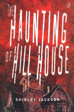 THE HAUNTING OF HILLHOUSE