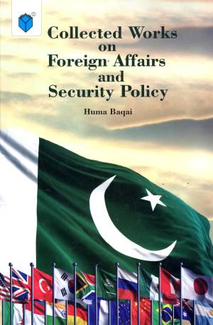 COLLECTED WORKS ON FORIGN AFFAIRS AND SECURITY POLICY