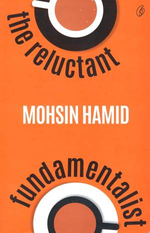 THE RELUCTANT FUNDAMENTALIST 