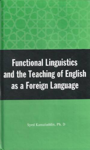 FUNCTIONAL LINGUISTICS AND THE TEACHING OF ENGLISH AS A FOREIGN LANGUAGE